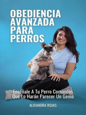 cover image of Obediencia Avanzada Para Perros